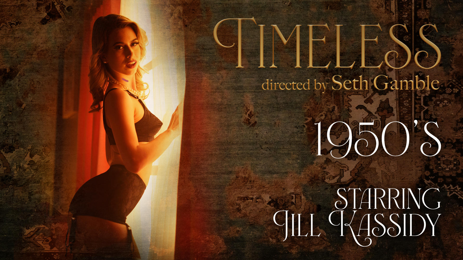 Wicked Seth Gamble, Jill Kassidy Timeless 1950's Wicked Seth Gamble, Jill Kassidy Timeless 1950's