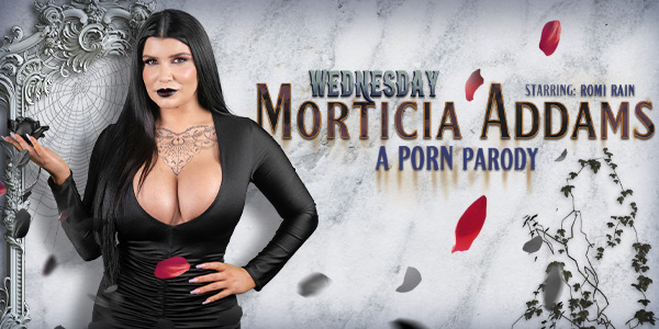 VR Conk Romi Rain Wednesday: Morticia Addams (A Porn Parody)